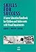 Skills for Success: A Career Education Handbook for Children and Adolescents with Visual Impairments