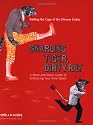 Snarling Tiger, Dirty Rat: A Short and Nasty Guide to Embracing Your Inner Beast