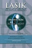 LASIK Complications: Prevention and Management