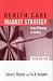 Health Care Market Strategy, Third Edition: From Planning to Action