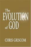 The Evolution of God