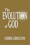 The Evolution of God