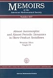 Almost Automorphic and Almost Periodic Dynamics in Skew-Product Semiflows (Memoirs of the American Mathematical Society)
