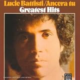 Revue Lucio Battisti  / Ancora Tu - Greatest Hits