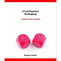 21st Century Swinging: A Guide for the Tempted