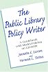 Public Library Policy Writer: A Guidebook with Model Policies on CD-ROM