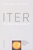 Iter : Le chemin des �toiles ?