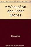 A work of art and other stories