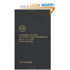 Proceedings of the 50th Purdue Industrial Waste Conference: 50th, Purdue University
