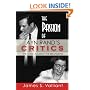 The Passion of Ayn Rand's Critics
