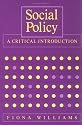 Social Policy: A Critical Introduction - Issues of Race, Gender and Class