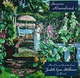 Seasons Remembered 2 Judith Stillman and Friends