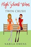 High School Wars: Twin Crush [Ages 10+]