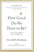 How Good Do We Have to Be? A New Understanding of Guilt and Forgiveness by Harold S. Kushner ISBN 0316519332