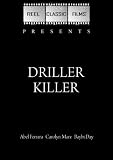 Driller Killer (1979)