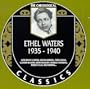 The Chronological Ethel Waters: 1935 to 1940