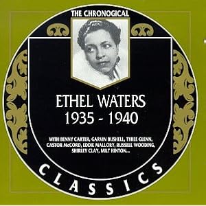 Ethel Waters 1935 to 1940 by Ethel Waters (Audio CD - 1998)