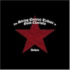 Click here to buy The String Quartet Tribute to Good Charlotte: Anthem by Tim Emmons, B. / Combs, J. Combs, B. / Combs, J. / Feldman, J. Combs, B. / Madden, J. Madden, and B. / Madden, J. / Armstrong, T. Madden .