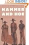 Hammer and Hoe: Alabama Communists During the Great Depression (Fred W. Morrison Series in Southern Studies)