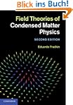 Field Theories of Condensed Matter Ph...