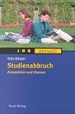 Produkt-Bild: Studienabbruch. Perspektiven und Chancen