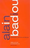 Alain Badiou: Philosophy And Its Conditions (Suny Series, Intersections: Philosophy and Critical Theory)