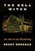 The Bell Witch: An American Haunting