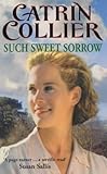 Such sweet sorrow