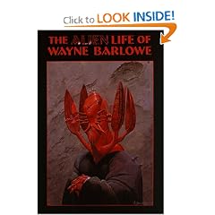 The Alien Life of Wayne Barlowe
