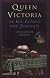 Queen Victoria in Her Letters and Journals