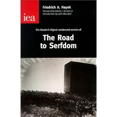 The Road to Serfdom (Abridged Edition)