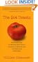 The $64 Tomato: How One Man Nearly Lost his Sanity, Spent a Fortune, and Endured an Existential Crisis in the Quest for the Perfect Garden