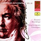 Complete Beethoven Edition, Vol. 20: Historical Recordings