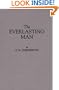 The Everlasting Man: