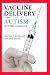 Vaccine Delivery and Autism (The Latex Connection)
