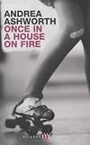 Review Picador  / Once in a House on Fire