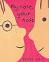 My Nose, Your Nose