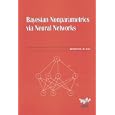 Baysian Nonparametrics via Neural Networks (ASA-SIAM Series on... by Herbert K. H. Lee