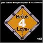Break 4 Love Part 2 Of 2