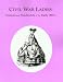 Civil War Ladies: Fashions and Needle-Arts of the Early 1860's