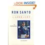 Ron Santo: For the Love of Ivy