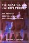 The Scalpel and the Butterfly: The Conflict Between Animal Research and Animal Protection