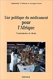Une politique du médicament pour l Afrique