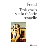 Trois essais sur la th�orie sexuellepar Sigmund Freud