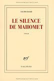 Le silence de Mahomet
