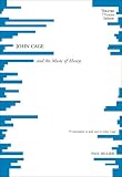 John Cage and the Music of Always. 79 mesostics re and not re John Cage