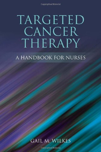 Targeted Cancer Therapy: A Handbook for Nurses