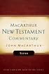 Titus: New Testament Commentary (Macarthur New Testament Commentary Serie)