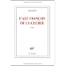 L'art fran�ais de la guerre Prix Goncourt 2011