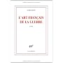 L'art fran�ais de la guerre Prix Goncourt 2011 de Alexis Jenni